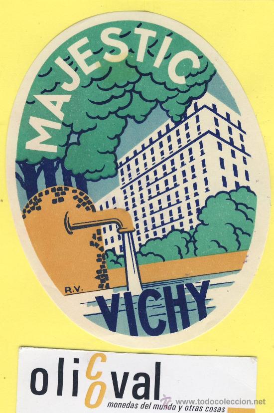 Etiquetas antiguas: ETIQUETA HOTEL-   HOTEL MAJESTIC   - VICHY -FRANCIA 110  mm  FIRMADA