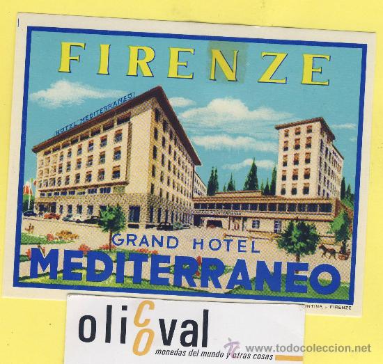 Etiquetas antiguas: ETIQUETA HOTEL- HOTEL MEDITERRANEO -CIPRESES- FIRENZE ITALIA 116 X 92 PIE DE IMPRENTA mm