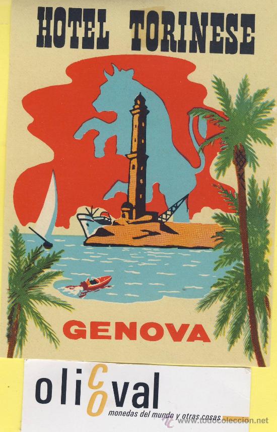 Etiquetas antiguas: ETIQUETA HOTEL-  HOTEL   TORINESE   - GENOVA   ITALIA   95 X 125  mm