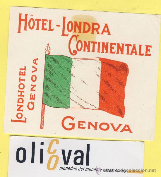 Etiquetas antiguas: ETIQUETA HOTEL- HOTEL -LONDRA CONTINENTALE - GENOVA ITALIA 88 X 73 mm