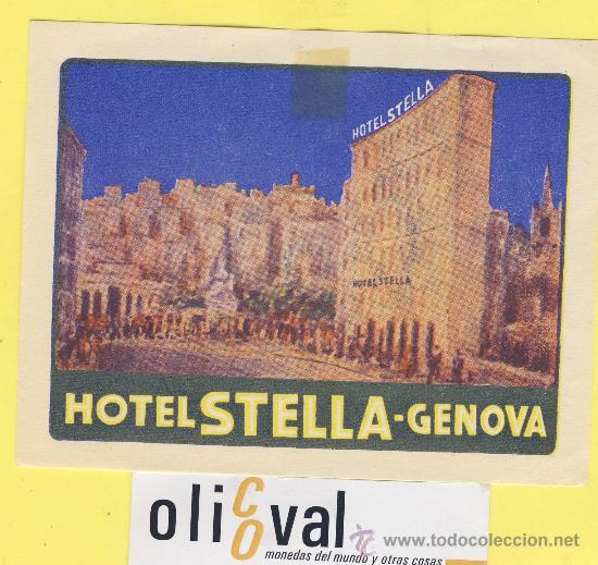 Etiquetas antiguas: ETIQUETA HOTEL-  HOTEL  STELLA    - GENOVA   ITALIA   125 X 96  mm
