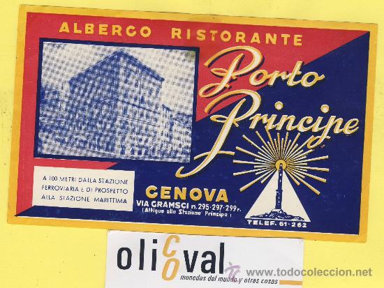 Etiquetas antiguas: ETIQUETA HOTEL- HOTEL PORTO PRINCIPE - GENOVA ITALIA TEL. 140 X 85 mm