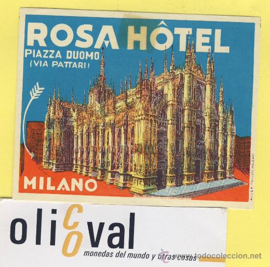 Etiquetas antiguas: ETIQUETA HOTEL-  HOTEL ROSA  MILANO  ITALIA 80 X 65 mm