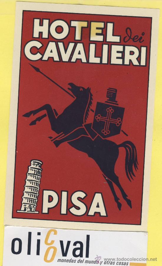 Etiquetas antiguas: ETIQUETA HOTEL-  HOTEL CAVALIERI   PISA  ITALIA   78 X 120  mm