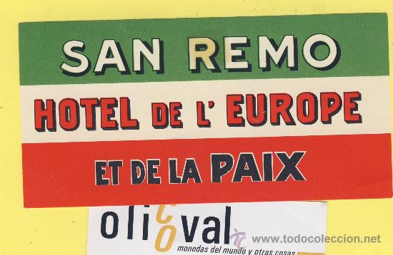 Etiquetas antiguas: ETIQUETA HOTEL-  HOTEL  DE L&Eacute;UROPE ET DE LA PAIX  SAN REMO   ITALIA 120 X 60  mm