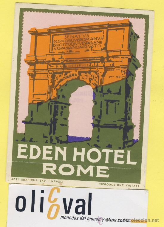 Etiquetas antiguas: ETIQUETA HOTEL-  HOTEL  EDEN    ROMA ITALIA  78 X 100   mm