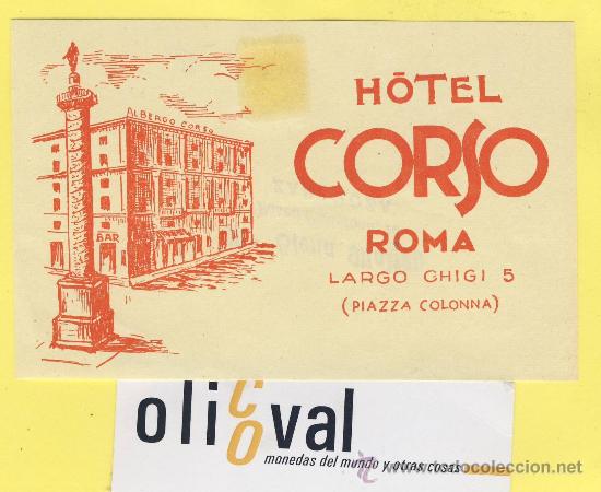 Etiquetas antiguas: ETIQUETA HOTEL- HOTEL CORSO ROMA ITALIA 110 X 70 mm