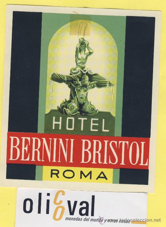 Etiquetas antiguas: ETIQUETA HOTEL-  HOTEL  BERNINI BRISTOL ROMA   ITALIA   92 X 108 mm