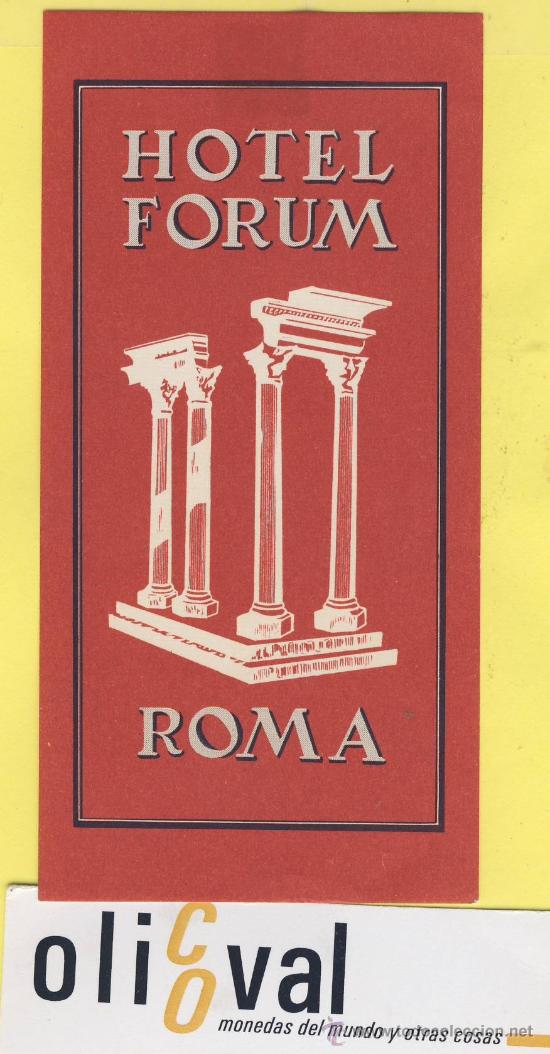 Etiquetas antiguas: ETIQUETA HOTEL-  HOTEL  FORUM ROMA   ITALIA   60 X 120 mm