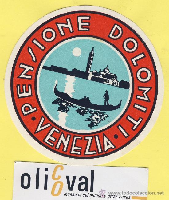 Etiquetas antiguas: ETIQUETA HOTEL-  HOTEL   DOLOMITI -VENECIA     ITALIA   92   mm