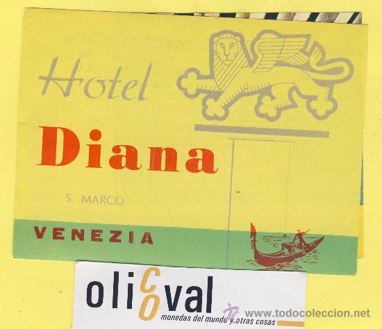 Etiquetas antiguas: ETIQUETA HOTEL-  HOTEL  DIANA  VENECIA  ITALIA 115 X 85 mm