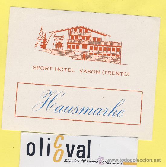Etiquetas antiguas: ETIQUETA HOTEL-  HOTEL HAUSMARKE  ITALIA   100 X 82  mm