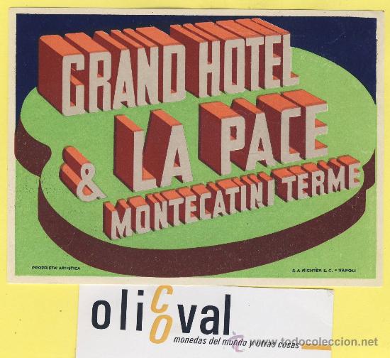 Etiquetas antiguas: ETIQUETA HOTEL-  HOTEL LA PACE MONTECATINI TERME  ITALIA 85 X 85 mm PIE DE IMPRENTA