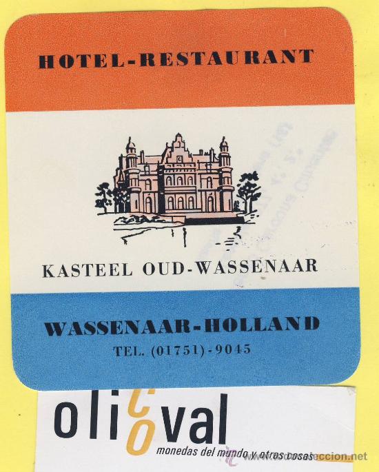 Etiquetas antiguas: Etiqueta Hotel -HOLANDA HOLLAND -  HOTEL  KASTEEL OUD-WASSENAAR TEL 85 X 92 mm -
