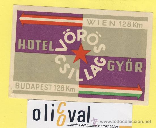 Etiquetas antiguas: Etiqueta Hotel -HUNGRIA HONGRIE -  HOTEL  V&Ouml;R&Ouml;S  GY&ouml;R  CSILLAG 105X 68  mm -