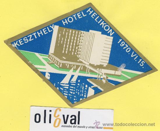 Etiquetas antiguas: Etiqueta Hotel -HUNGRIA HUNGARY -  HOTEL  HELIKON   KESZTHELY   145  mm -