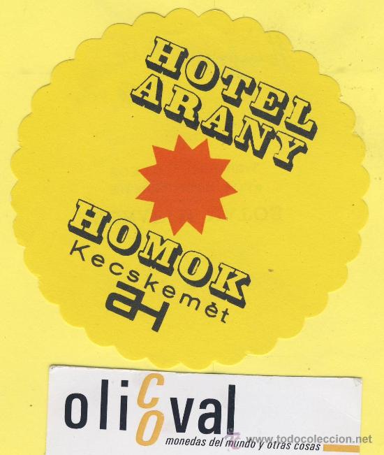 Etiquetas antiguas: Etiqueta Hotel -HUNGRIA HUNGARY -  HOTEL  ARANY  HOMOOK HECSKEMET 90 mm -