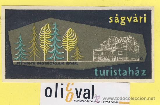 Etiquetas antiguas: Etiqueta Hotel -HUNGRIA HUNGARY -  HOTEL  SAV&Aacute;RI HIVATAL   135 X 66 mm -