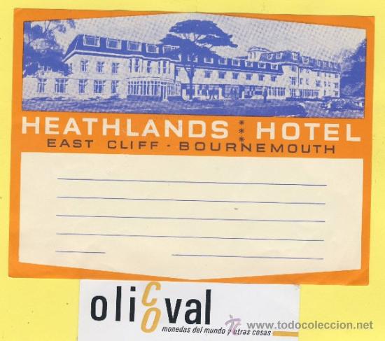 Etiquetas antiguas: ETIQUETA  HOTEL-INGLATERRA REINO UNIDO UK HEATHLANDS BOURNEMOUTH 125 X 95 mm