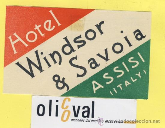 Etiquetas antiguas: ETIQUETA HOTEL-ITALIA ITALY -HOTEL WINDSOR &SAV0IA ASSISI 108 X 66 mm