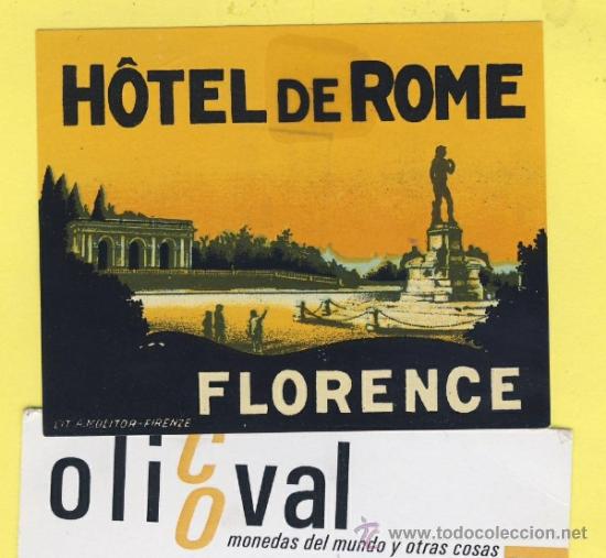 Etiquetas antiguas: ETIQUETA  HOTEL-ITALIA ITALY -HOTEL  DE ROME FLORENCE PIE DE IMPRENTA   72 X 55 mm