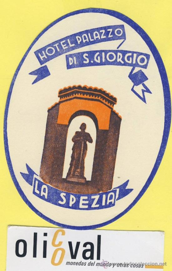 Etiquetas antiguas: ETIQUETA HOTEL-ITALIA ITALY -HOTEL PALAZZO DI S.GIORGIO LA SPEZIA 110 mm