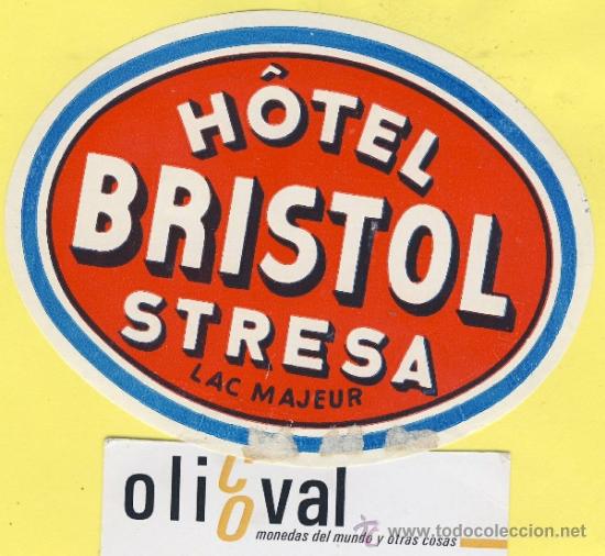 Etiquetas antiguas: ETIQUETA  HOTEL-ITALIA ITALY -HOTEL BRISTOL STRESA  115 mm