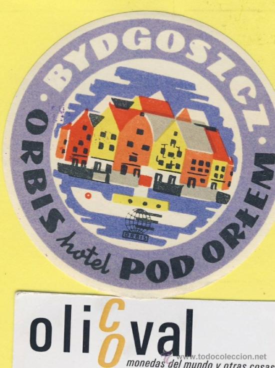 Etiquetas antiguas: ETIQUETA  HOTEL-POLONIA-POLSKA -POZMAN-HOTEL POD ORLEM BYDGOSZCZ 75 mm