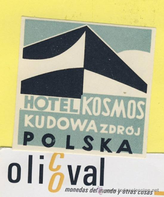 Etiquetas antiguas: ETIQUETA  HOTEL-POLONIA-POLSKA -POZMAN-HOTEL KOSMOS KUDOWA 58 X 56 mm