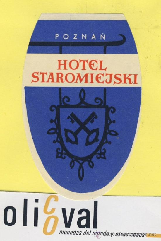 Etiquetas antiguas: ETIQUETA  HOTEL-POLONIA-POLSKA -POZMAN-HOTEL STAROMIEJSKI  52 X 82 mm