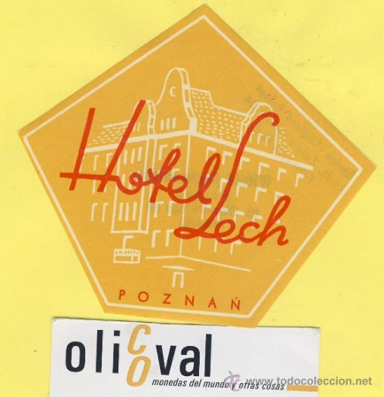 Etiquetas antiguas: ETIQUETA HOTEL-POLONIA-POLSKA -POZMAN-HOTEL LECH 105 X mm TROQUEL