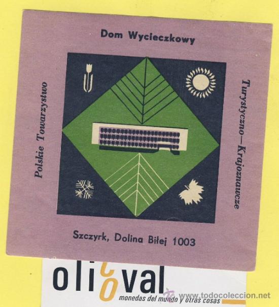 Etiquetas antiguas: ETIQUETA  HOTEL-POLONIA-POLSKA -POZMAN-HOTEL DOM WYCIECZKOWY  95 X 93  mm