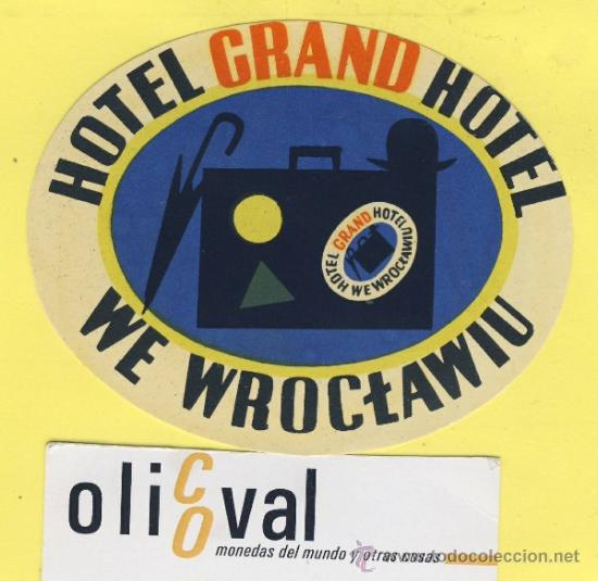 Etiquetas antiguas: ETIQUETA  HOTEL-POLONIA-POLSKA -POZMAN-HOTEL GRAND WE WROCTAWIU  95 mm