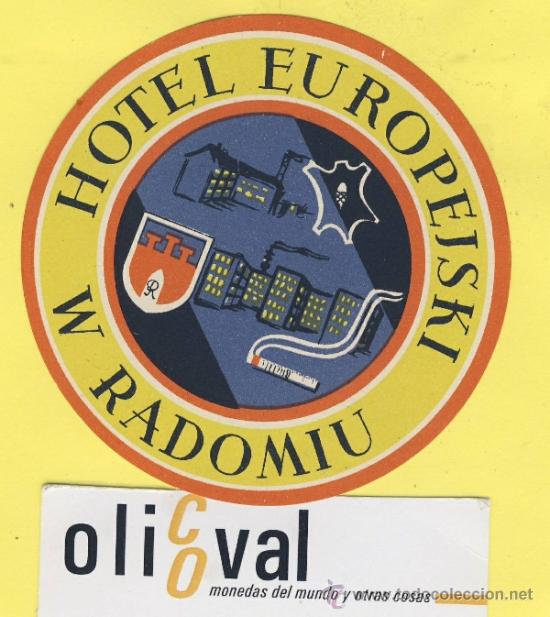 Etiquetas antiguas: ETIQUETA HOTEL-POLONIA-POLSKA -POZMAN-HOTEL EUROPEJSKIW W RADOMIU 84 mm