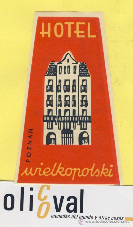 Etiquetas antiguas: ETIQUETA  HOTEL-POLONIA-POLSKA -POZMAN-HOTEL WIELKOPOLSKI  58 X 90 mm TROQUEL