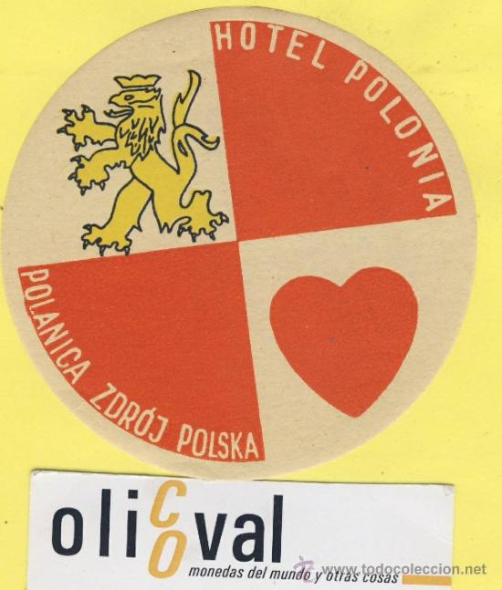 Etiquetas antiguas: ETIQUETA  HOTEL-POLONIA-POLSKA -POZMAN-HOTEL P0L0NIA  88 mm