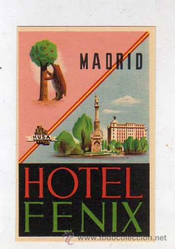 Etiquetas antiguas: Madrid. Etiqueta Hotel Fenix.