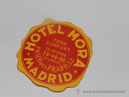 Etiquetas antiguas: ETIQUETA DE HOTEL - HOTEL MORA, MADRID