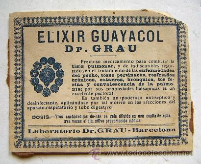 Etiquetas antiguas: Antigua etiqueta Elixir Guayacol - Foto 1