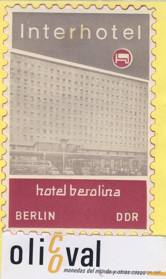 Etiquetas antiguas: ETIQUETA HOTEL -ALEMANIA- Berlin DDR -Interhotel Hotel berolina  110 x 72
