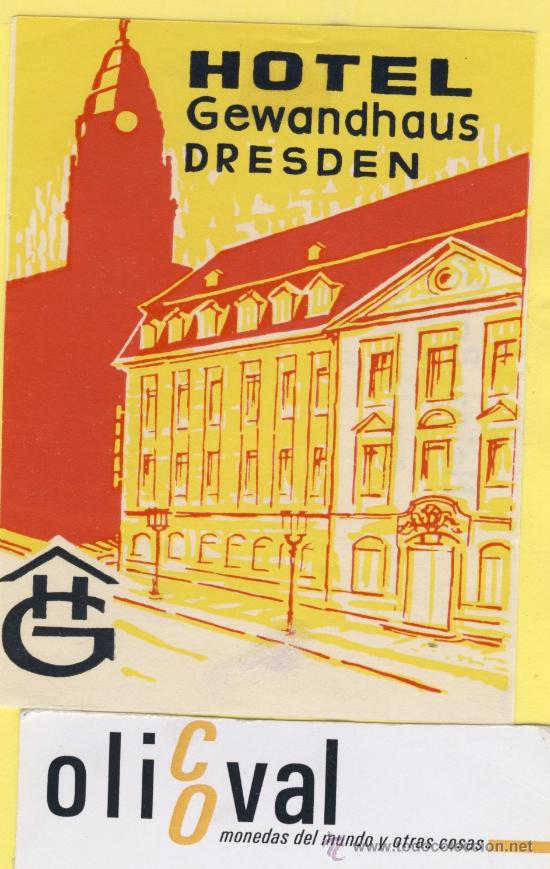 Etiquetas antiguas: ETIQUETA HOTEL -ALEMANIA- DRESDEN  -HOTEL GEWANDHAUS 75 X 100 mm