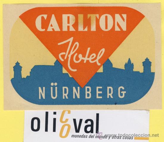Etiquetas antiguas: ETIQUETA HOTEL -ALEMANIA- N&Uuml;RNBERG - CARLTON HOTEL -98 X 66 mm