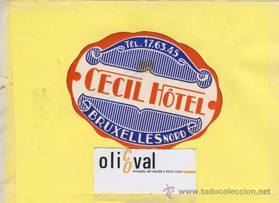 Etiquetas antiguas: ETIQUETA HOTEL - BELGIGA BELGIUN  BRUXELLES BRUSELAS -HOTEL  CECIL  TROQUEL 120   mm