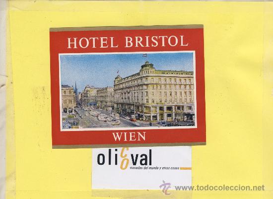 Etiquetas antiguas: ETIQUETA HOTEL -AUSTRIA WIEN VIENA -HOTEL BRISTOL 120 X 95    mm