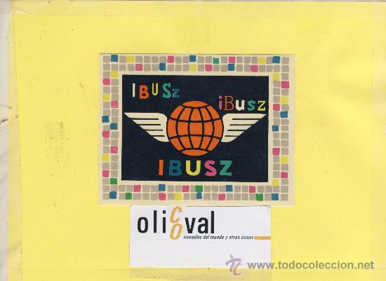 Etiquetas antiguas: ETIQUETA HOTEL -HUNGARIA -HOTEL IBUSZ 108 X 83 mm