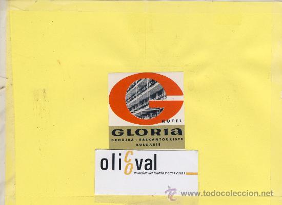 Etiquetas antiguas: ETIQUETA HOTEL -BULGARIA BULGARIE -DROUJBA - HOTEL GLORIA 58 X 60 mm