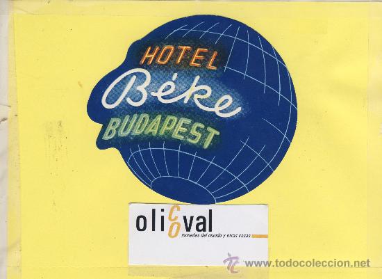 Etiquetas antiguas: ETIQUETA HOTEL -HUNGRIA -BUDAPEST  HOTEL B&Eacute;KE BUDAPEST  AZUL 115   mm