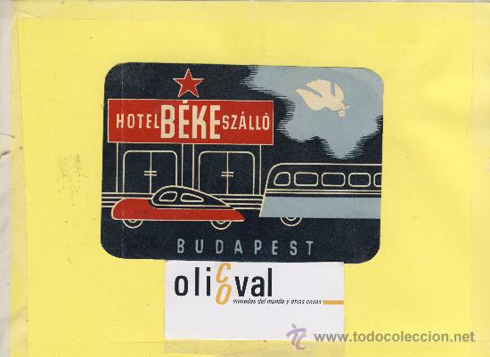 Etiquetas antiguas: ETIQUETA HOTEL -HUNGRIA -BUDAPEST - HOTEL BEKE TROQUEL 120 X 85 mm