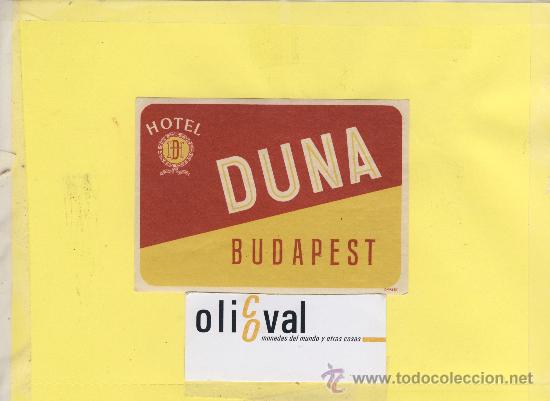 Etiquetas antiguas: ETIQUETA HOTEL -HUNGRIA -BUDAPEST - HOTEL DUNA   106 mm