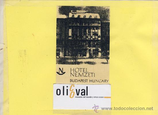 Etiquetas antiguas: ETIQUETA HOTEL -HUNGRIA-HUNGARY -BUDAPEST -PARK NEMZETI 106 X 72